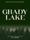 Cover image for Grady Lake